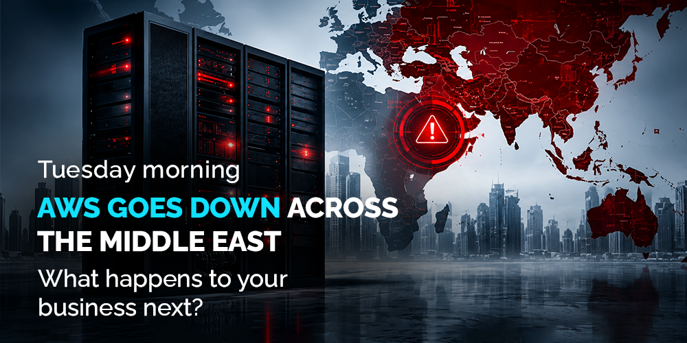 2026 AWS Outage in the Middle East: What Happens to Your Business Next?