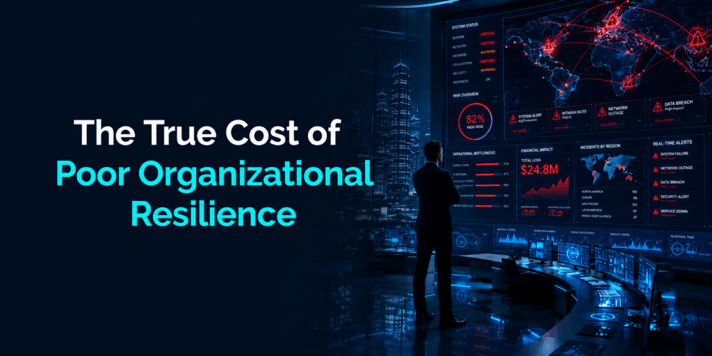 The True Cost of Poor Organizational Cloud Resilience